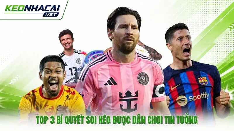 Top 3 bí quyết soi kèo được dân chơi tin tưởng