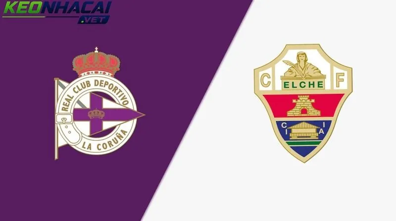 Nhận định Deportivo vs Elche