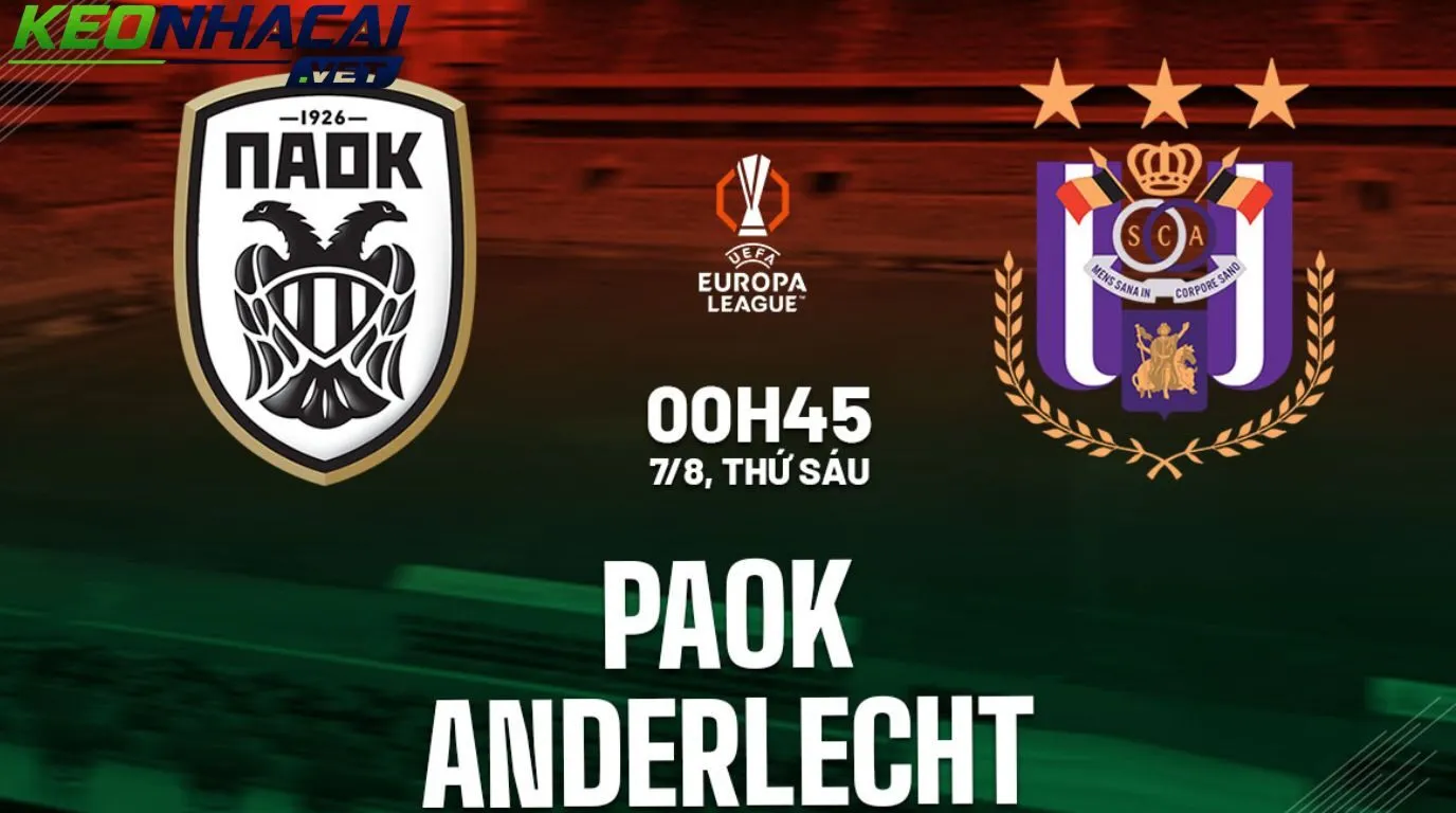 Nhận định PAOK FC vs Anderlecht 